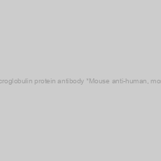 Image of Anti-Alpha-1-microglobulin protein antibody *Mouse anti-human, monoclonal IgG2b*